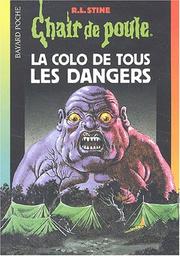 Cover of: Colo de tous les dangers nø42 nlle édition