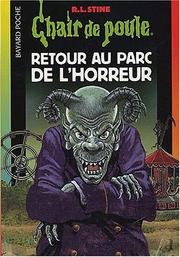 Cover of: Retour au parc de l'horreur nø62 nlle édition