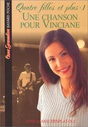 Cover of: Quatre filles et plus, tome 1 : Une chanson pour Vinciane