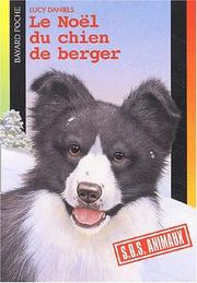 Cover of: Le Noël du chien de berger (Petits Compagnons: S.O.S Animaux)