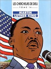 Cover of: Les Chercheurs de Dieu, tome 14 : Martin Luther King