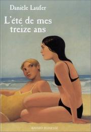 Cover of: L'Été de mes treize ans