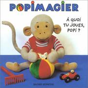 Cover of: A quoi tu joues, Popi ?