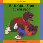 Cover of: Petit Ours Brun et son papa