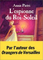 Cover of: L'Espionne du Roi-Soleil