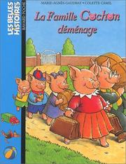Cover of: La famille Cochon déménage by Marie-Agnès Gaudrat, Colette Camil