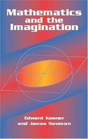 Cover of: Mathematics and the Imagination by Edward Kasner