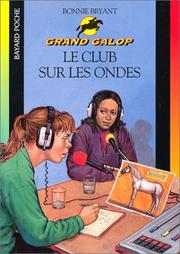 Cover of: Grand galop : Le Club sur les ondes