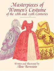 Cover of: Masterpieces of Women's Costume of the 18th and 19th Centuries