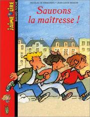 Cover of: Sauvons la maîtresse !