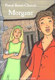 Cover of: Morgane by Pascal Basset-Chercot