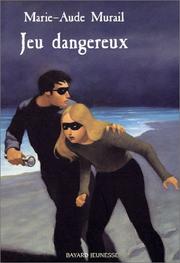 Cover of: Jeu dangereux