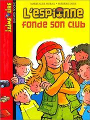 Cover of: L'Espionne fonde son club