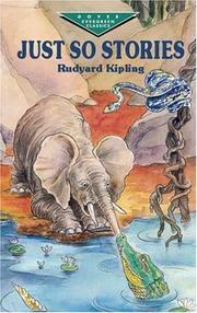 Cover of: Just so stories by Rudyard Kipling