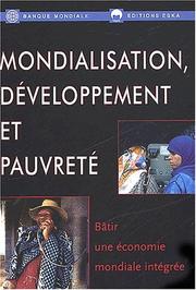 Cover of: Mondialisation, développement et pauvreté