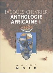 Cover of: Anthologie africaine d'expression française. 2, La poésie