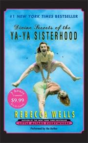 Cover of: Divine Secrets of the Ya-Ya Sisterhood Low Price by Rebecca Wells