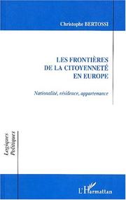 Cover of: Frontieres de La Citoyennete En Europe: Nationalite, Residence, Appartenance