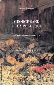 Cover of: George sand et la politique. cette vilaine chose