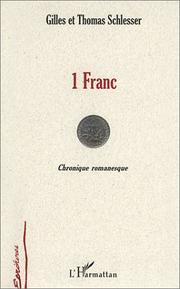 Cover of: 1 Franc by Thomas Schlesser, Gilles Schlesser