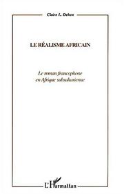 Cover of: Le Realisme Africain: Le Roman Francophone En Afrique Subsaharienne