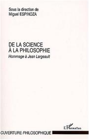 Cover of: De la science a la philosophie. hommage a jean largeault by Miguel Espinoza