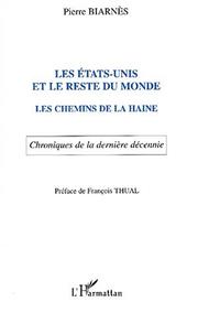 Cover of: Les États-Unis et le reste du monde by Pierre Biarnès
