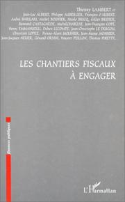 Cover of: Les chantiers fiscaux à engager