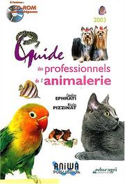 Guide pratique des professionnels de l'animalerie by Pizzinat