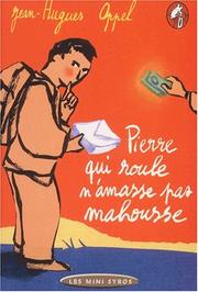 Cover of: Pierre qui roule n'amasse pas mahousse
