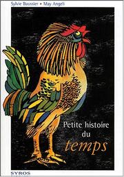 Cover of: Petite histoire du temps by Sylvie Baussier, May Angeli