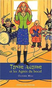 Cover of: Tante Agathe et les Agités du bocal