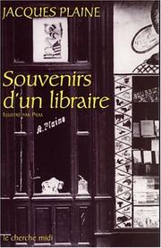Cover of: Souvenirs d'un libraire by Jacques Plaine, Peim, Paul Fournel