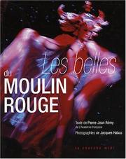 Cover of: Les Belles du Moulin Rouge
