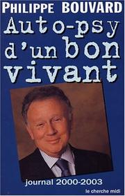 Cover of: Auto-psy d'un bon vivant : Journal 2002-2003