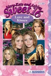 Cover of: Love and kisses by Louise Gikow