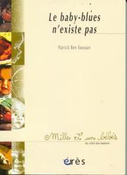 Cover of: Le baby blues n'existe pas
