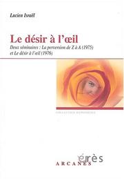 Cover of: Le desir a l'oeil
