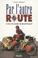 Cover of: Par l'autre route