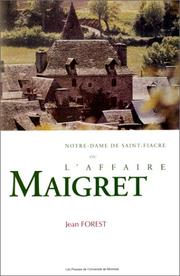 Notre-Dame de Saint-Fiacre, ou, L'affaire Maigret by Jean Forest