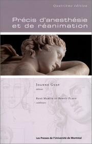 Précis d'anesthésie et de réanimation by Joanne Guay, René Martin, Benoît Plaud