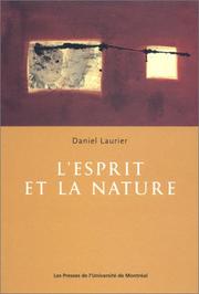 Cover of: L'Esprit et la Nature by Daniel Laurier