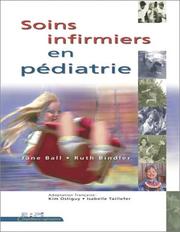 Cover of: Soins infirmiers en pédiatrie | Jane Ball