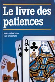 Cover of: Le livre des patiences by Maria Bezanovska, Paul Kitchevats
