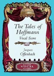 Cover of: Tales of Hoffmann Vocal Score | Jacques Offenbach