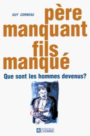 Cover of: Père manquant, fils manqué
