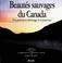 Cover of: Beautés sauvages du Canada 