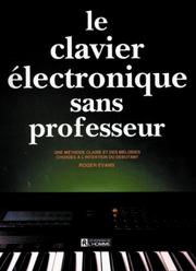Cover of: Clavier Electronique Sans Professeur, Le