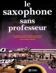 Cover of: Saxophone Sans Professeur, Le