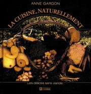 Cover of: La cuisine, naturellement